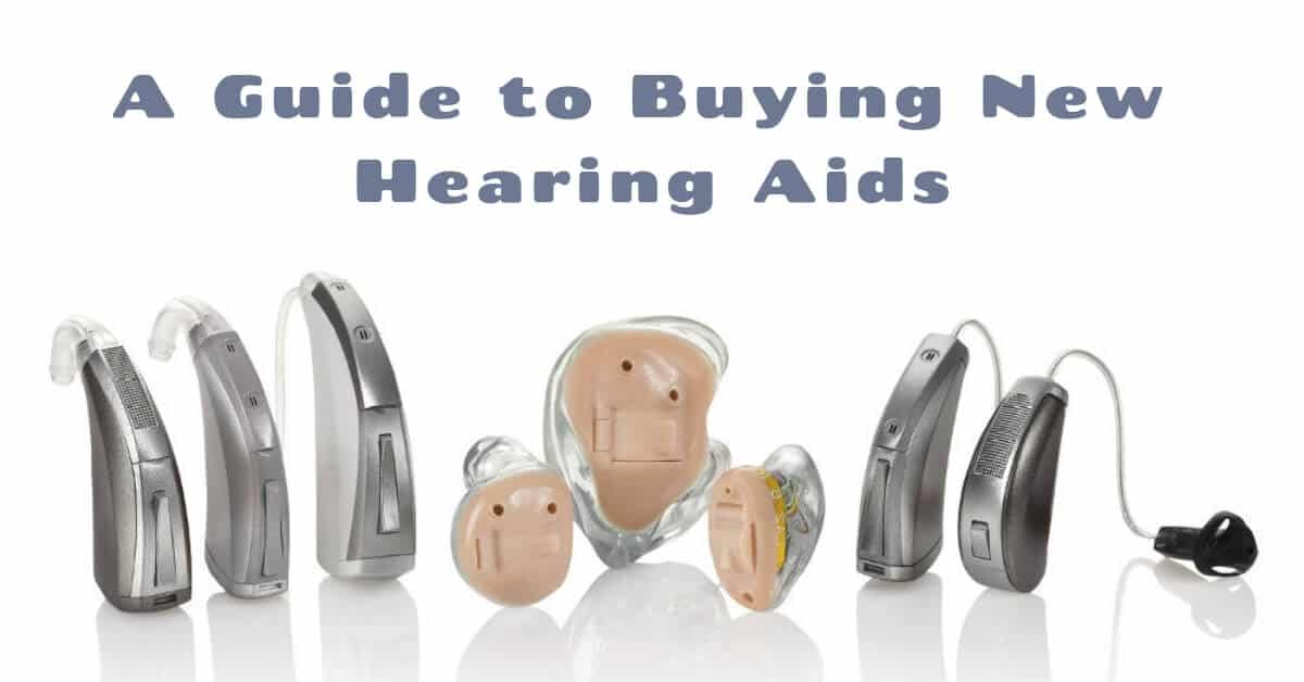 A Guide to Buying New Hearing Aids EarTronics