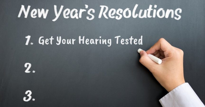 New Year's Resolution: Get Your Hearing Tested