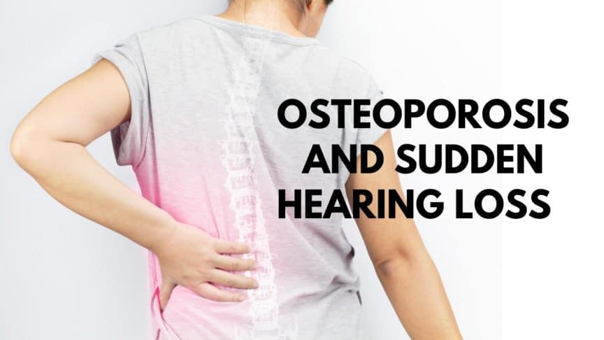 Ostoporosis and Sudden Hearing Loss